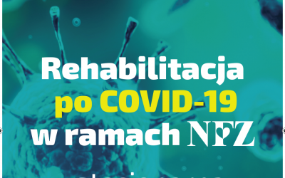 Rehabilitacja po COVID-19 w ramach NFZ