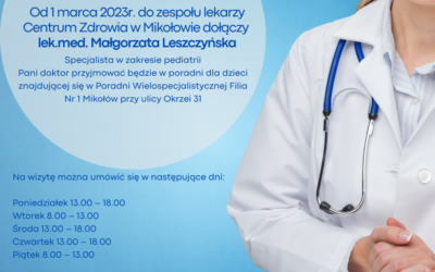 Od 1 marca 2023r. do zespołu lekarzy Centrum Zdrowia w Mikołowie dołączy lek.med. Małgorzata Leszczyńska